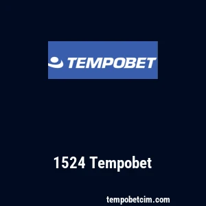 1524 Tempobet